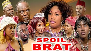 SPOIL BRAT STEPHANIE OKEREKE EUCHARIA ANUNOBI JUSTICE ESIRI DESMOND ELLIOTCLASSIC MOVIES 2024 [upl. by Arathorn]