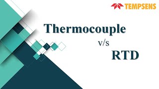 Thermocouple verses RTD [upl. by Ibby]