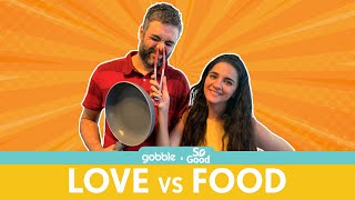 Gobble  Love Vs Food  प्यार या खाना  Family Cookoff  Ft Shruti Seth Danish Aslam [upl. by Danica]