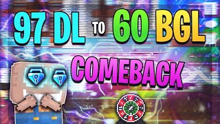 GROWTOPIA  97DL TO 60 BGL COMEBACK REME [upl. by Maiah]