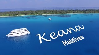 MV Keana Liveaboard Maldives [upl. by Ecyle]