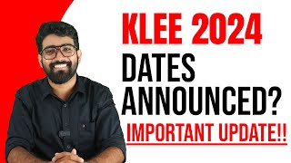 KLEE 2024  Dates announced  Certificates  Application last date  Exam date  10 day Boot camp [upl. by Zusman]