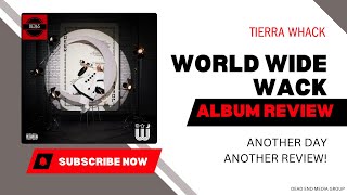 Tierra Whack  World Wide Wack Album Review [upl. by Uehttam704]