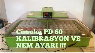 KALİBRASYON VE NEM AYARI  çimuka pd60sh kuluçka makinesi [upl. by Keldah]