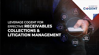 Cogent Receivables Collections and Litigation Management tool [upl. by Eniamrahs]