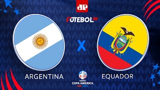 Argentina x Equador  AO VIVO  04072024  Copa América [upl. by Luben]