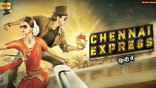 Chennai Express Full Movie Hindi । Shah Rukh Khan Deepika Sathyaraj । Full Movie Hd Review amp Facts [upl. by Justen637]