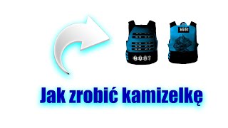 Jak zrobić kamizelkę do fivema [upl. by Eissoj]