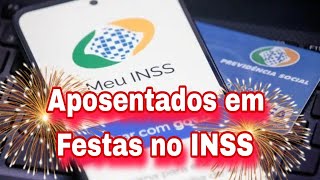 Aposentados em Festas no INSS [upl. by Llerrehc363]