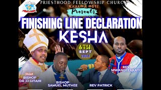 FINISHING LINE DECLARATION KESHA  PRIESTHOOD FELLOWSHIP CHURCH  KAHAWA WEST [upl. by Stephanus973]