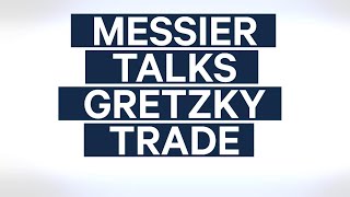 Messier recalls the infamous Gretzky trade [upl. by Annahahs]