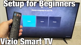 Vizio Smart TV How to Setup for Beginners step by step [upl. by Roer]