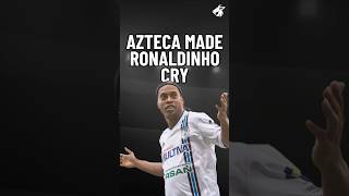 The day the Azteca made Ronaldinho 🇧🇷 cry 🥹🏟️🇲🇽 [upl. by Htebazie747]