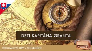 Jules Verne  Deti kapitána Granta rozhlasová hra  1955  slovensky [upl. by Zashin538]