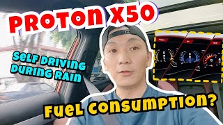 121 PROTON X50 🟠 HOW IT SELF DRIVE DURING RAIN 🟠 ECO MODE FUEL CONSUMPTION [upl. by Lehacim]