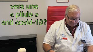 Bientôt une pilule anti covid19 3321 [upl. by Learrsi]