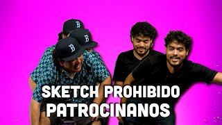 Sketch prohibodo PATROCÍNANOS [upl. by Doggett]