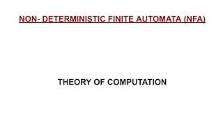 8 Non Deterministic Finite Automata NFA [upl. by Ahcmis]