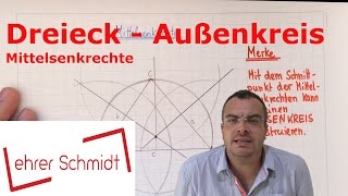 Dreieck  Außenkreis konstruieren  Geometrie  Mathematik  Lehrerschmidt [upl. by Annoynek]