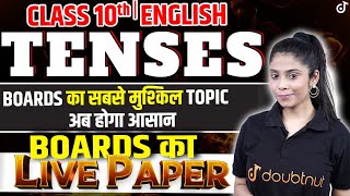 TENSES in One Shot  Board Exam Most Important Questions  Class 10 English  Taniya Mam [upl. by Erdei]