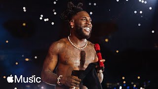 Burna Boy — Last Last Apple Music Live 2023 [upl. by Odericus]