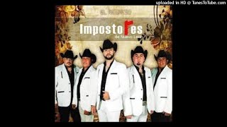 LOS IMPOSTORES DE NUEVO LEON Corridos [upl. by Carbo378]