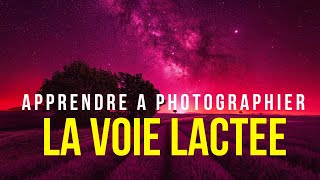 Comment photographier la Voie Lactée  Replay [upl. by Mayman]