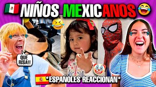 🇪🇸 ESPAÑOLAS REACCIONAN a NIÑOS MEXICANOS 🇲🇽😂 HUMOR y TIKTOKS de MEXICO [upl. by Suzzy]