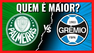 Palmeiras VS Grêmio QUEM É MAIOR Comparativo de Títulos [upl. by Kanal]