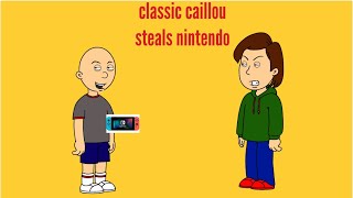 Classic Caillou steals Nintendo switch gets Grounded [upl. by Erolyat790]