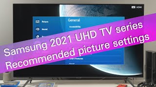 Samsung 2021 4K UHD TVs  tips for picture adjustment AU7000 AU7100 AU8000 [upl. by Anauqal100]