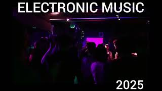 Electronic Songs 2025 With Strong Bass Beats😎🎧🎵👍🍾 [upl. by Dnalevets7]