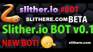 Slitherio Real Bot Hack 2 Trick Cheat Speed Hack Score Hack Trampa Agario [upl. by Resee]