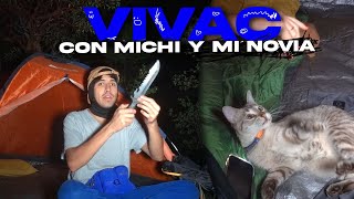 Camping de noche CON MICHI Y MI NOVIA [upl. by Uyerta]