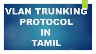 Basic Concept of VLAN Trunking Protocol Part1 [upl. by Gunther]