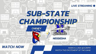 Cheney vs Neodesha Womens Varsity Basketball  3A Substate Championship [upl. by Aleris]