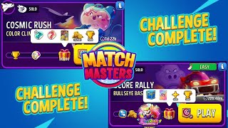 Bullseye Bash Rainbow  Cosmic Rush Multiplier Madness Match Masters Solo Challenge [upl. by Nwonknu]