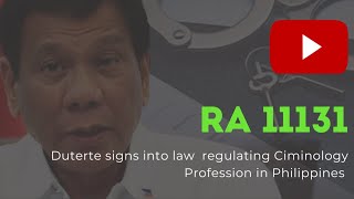 Introduction to Criminology RA 11131 Overview The Careers and Expectations for BSCRIM [upl. by Zoe167]