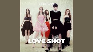 LE SSERAFIM  Love Shot Cover Audio [upl. by Ayenet432]