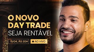 O NOVO DAY TRADE SEJA RENTÁVEL I O PLANO TRADER INVESTIDOR  AULA 01 [upl. by Riha]