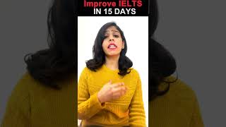 Improve IELTS in 15 days  IELTS Reading amp Writing Fear of 55 BAND  Sonam Sandhu IELTS tips [upl. by Hallock]