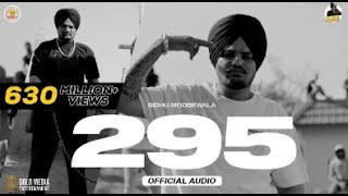 295 Official Audio Sindhu Moose Wala full song [upl. by Suzy]