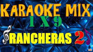 Karaoke Mix  Rancheras 2 [upl. by Daniela240]