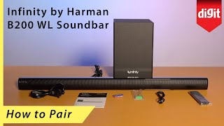 Infinity by Harman B200 WL Soundbar  How to Pair [upl. by Nnasus]