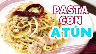 Pasta con atún  Receta fácil y saludable [upl. by Hennahane]