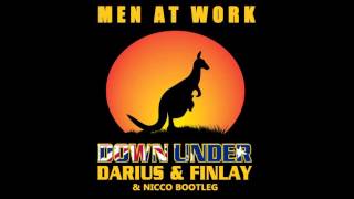 Men At Work  Down Under Darius amp Finlay amp Nicco 2k15 Bootleg [upl. by Clotilda616]