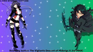 Bound by Justice The Vigilante Descent of Midoriya X Jiro MHA [upl. by Nahij]