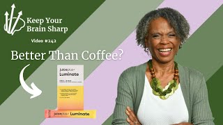 Juice Plus Luminate Better Than Coffee  242 [upl. by Nguyen]