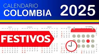 DIAS FESTIVOS en COLOMBIA 2025  GUIA COMPLETA [upl. by Haig]