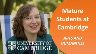 Studying Arts and Humanities as a Mature Student at Cambridge [upl. by Bail]